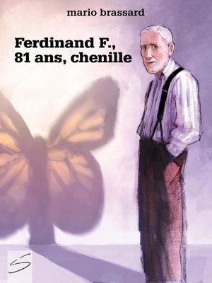 cover image of Ferdinand F., 81 ans, chenille